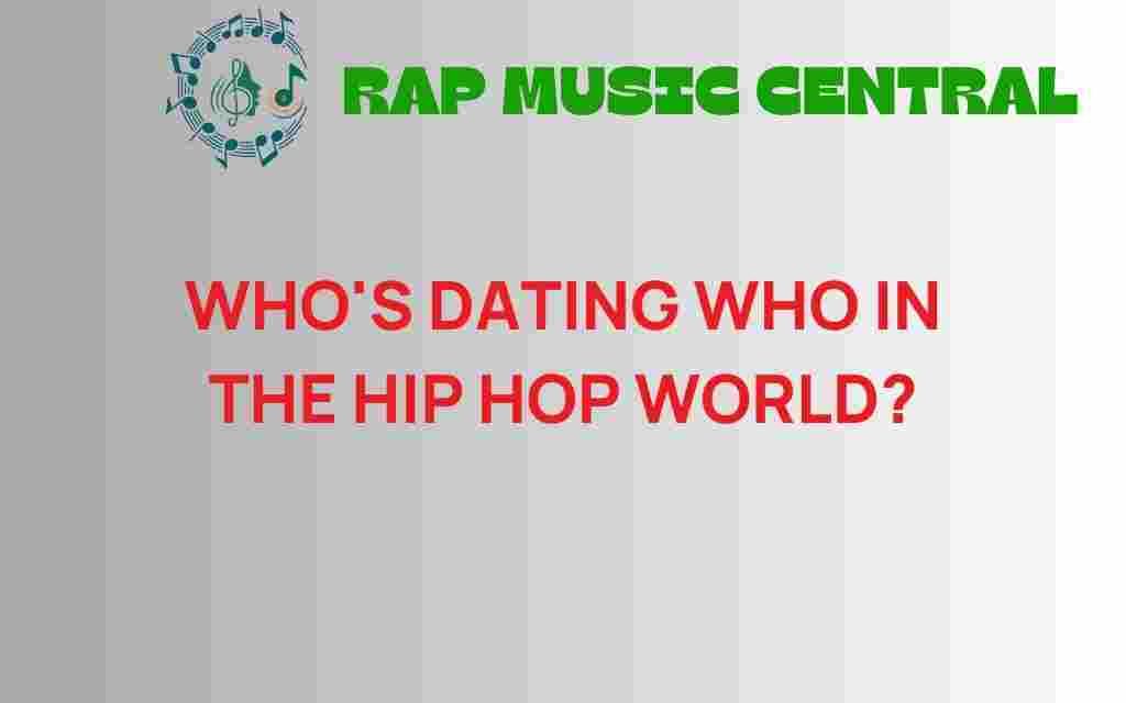 whos-dating-who-hip-hop-world