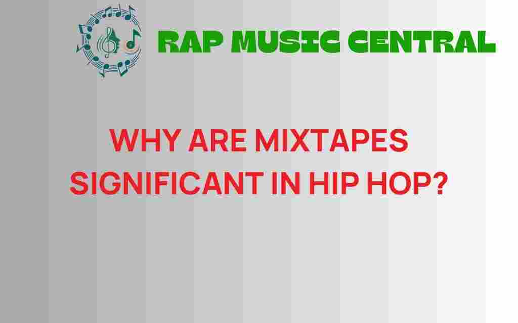 mixtapes-significance-hip-hop
