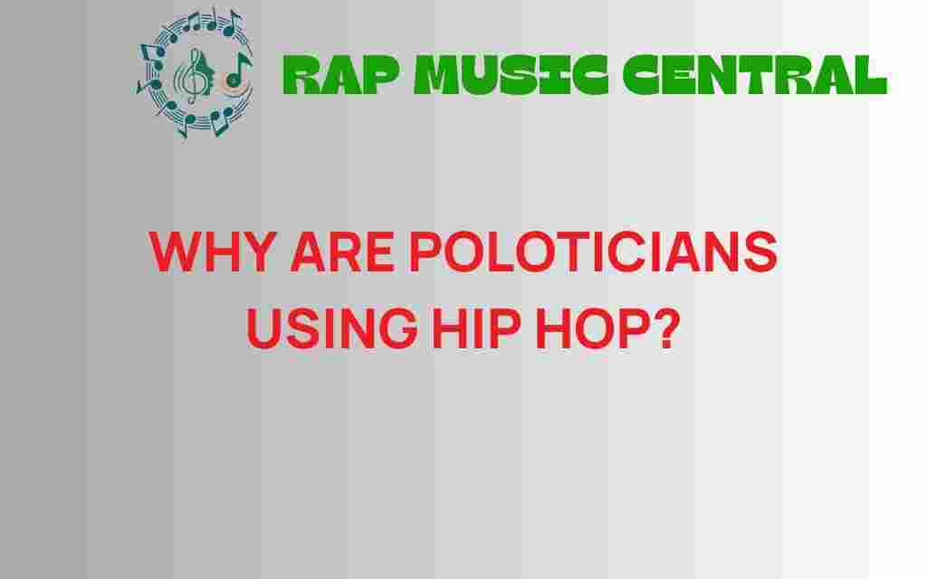 why-are-politicians-using-hip-hop