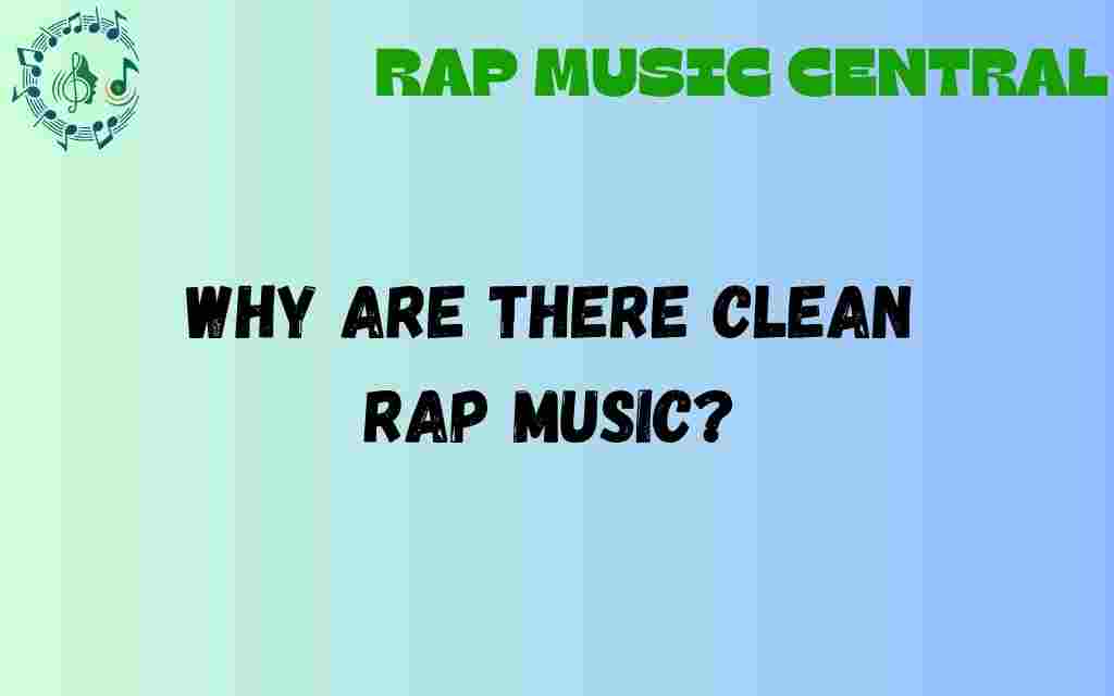 why-clean-rap-music-matters