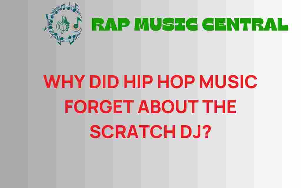 why-did-hip-hop-music-forget-about-scratch-dj