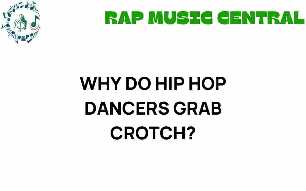 hip-hop-dancers-grab-crotch