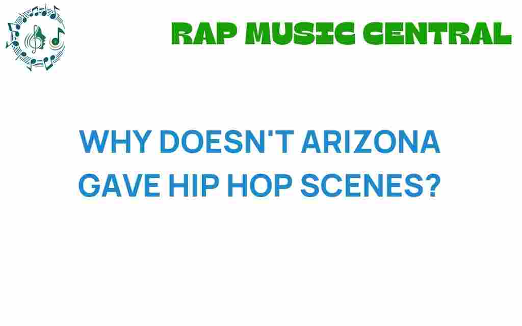 why-arizona-lacks-hip-hop-scene