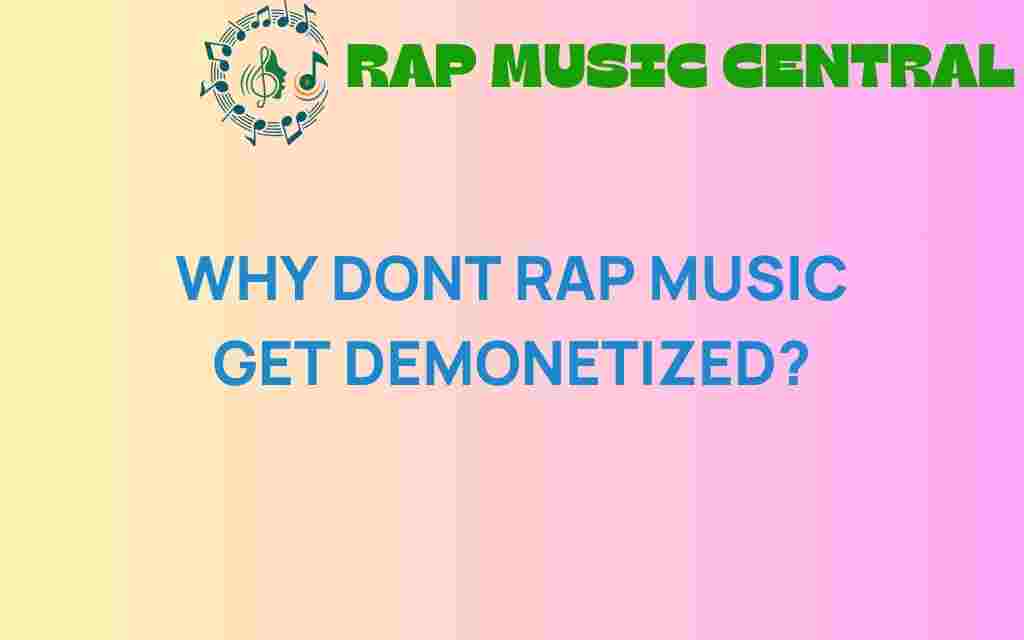 why-doesnt-rap-music-demonetization