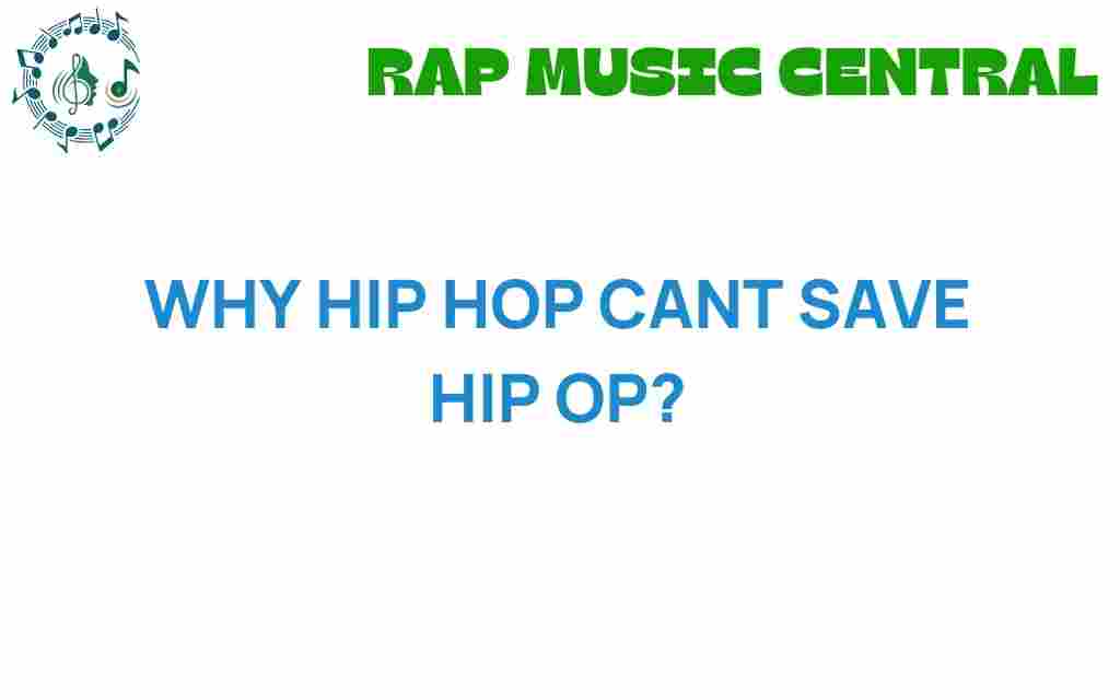 why-hip-hop-cant-save-hip-op