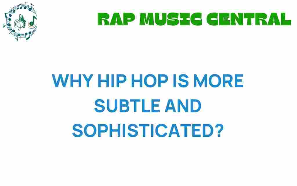 hip-hop-subtle-sophistication