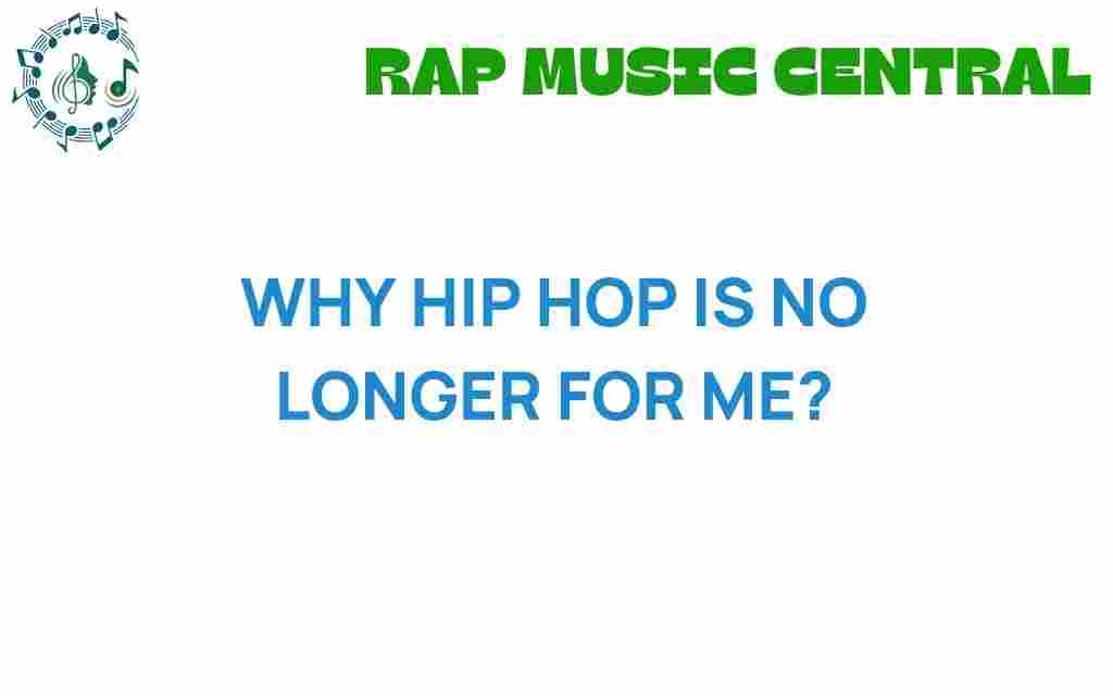 why-hip-hop-no-longer-resonates-with-me