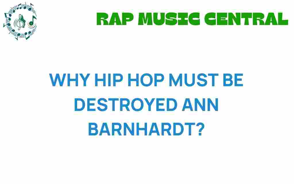 why-hip-hop-must-be-destroyed-ann-barnhardt