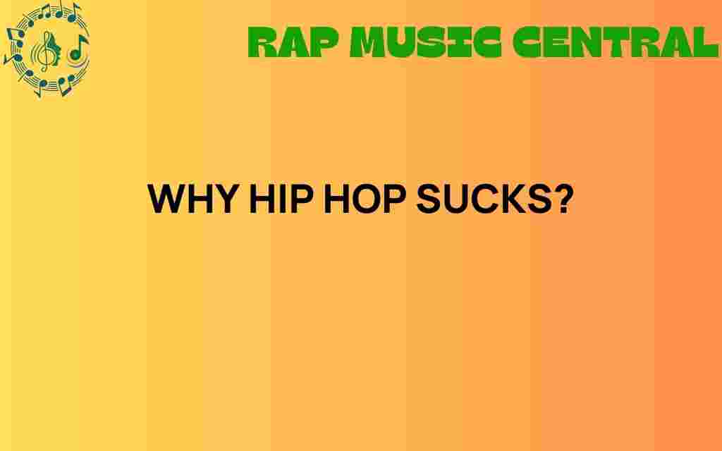why-hip-hop-faces-criticism
