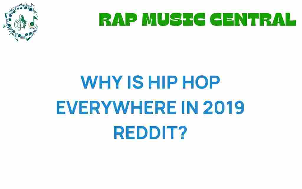 why-hip-hop-dominated-2019