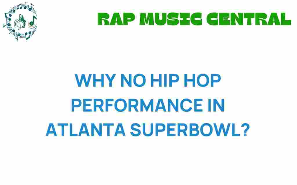why-no-hip-hop-performance-atlanta-super-bowl