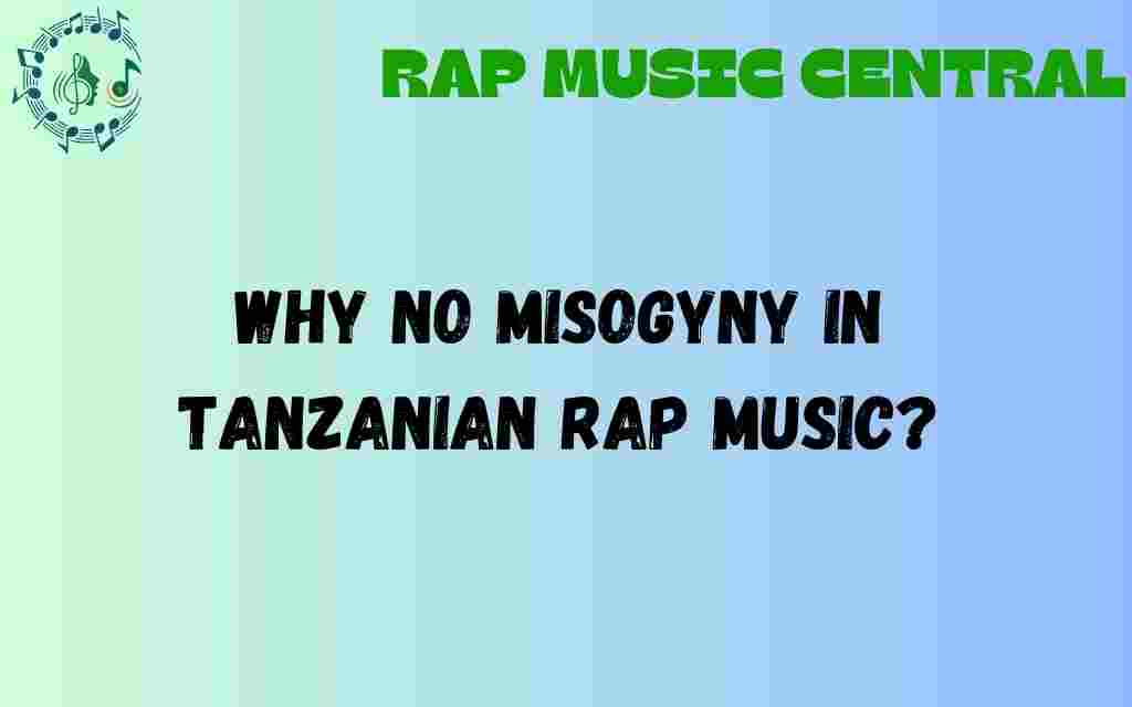 why-no-misogyny-in-tanzanian-rap-music