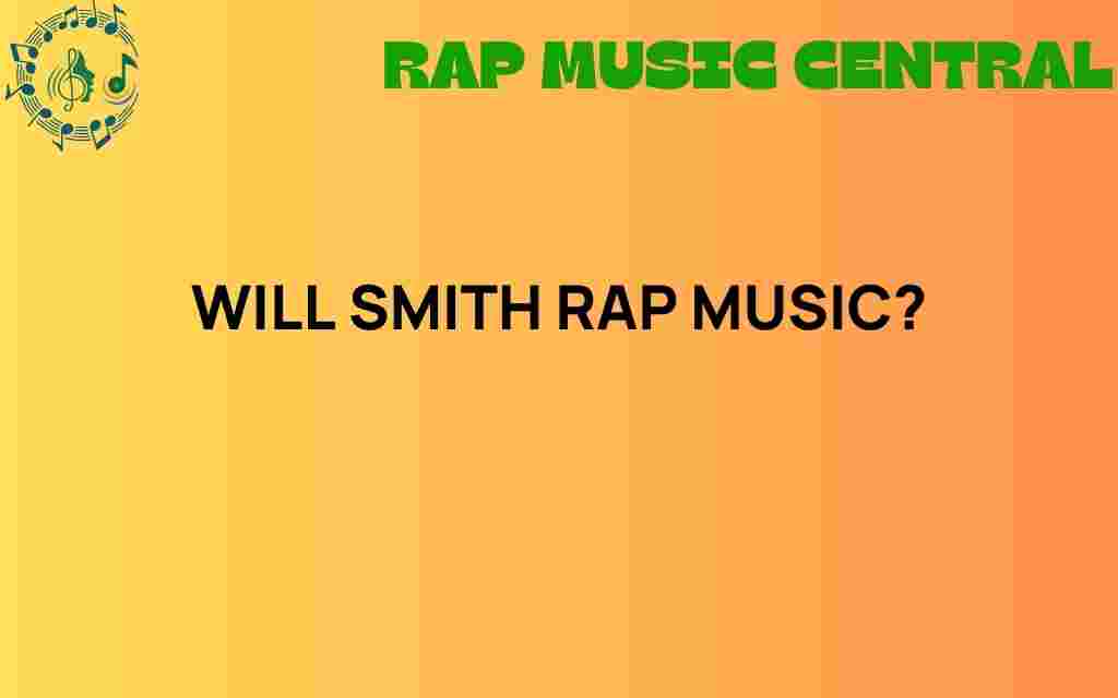 will-smith-rap-music-journey